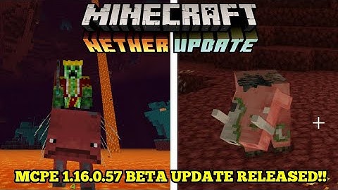 MCPE 1.16.0.57 BETA UPDATE RELEASED!! + GAMEPLAY!! (Pocket Edition)