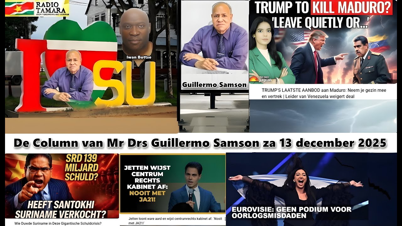 De Column van Mr Drs Guillermo Samson za 13 december 2025 voor Radio Tamara Damsko