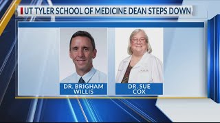 Founding dean of UT Tyler s new medical school steps down interim announced