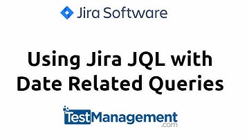 Using Dates and Date Operators with Jira JQL
