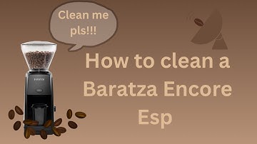 How to clean the Baratza Encore esp