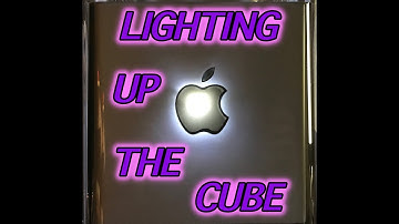 MODDING THE G4 CUBE HOW TO LIGHT THE CUBES LOGO 2020 Part 15