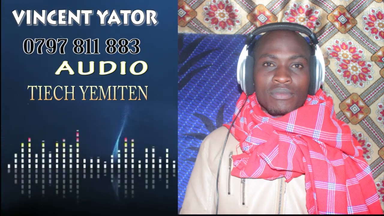 Tiech yemiten- By Vincent Yator