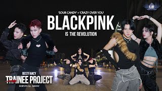 [LB] [TRAINEE PROJECT - KPOPinPUBLIC] BLACKPINK is the REVOLUTION | Dance Choreography by BestFancy