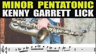 Video thumbnail of "MINOR PENTATONIC KENNY GARRETT LICK"