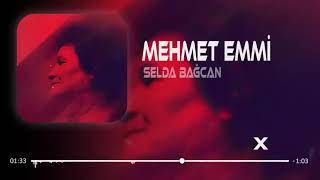 Selda Bağcan - Mehmet Emmi Remix 2023  A ha Mehmet Emmi Resimi