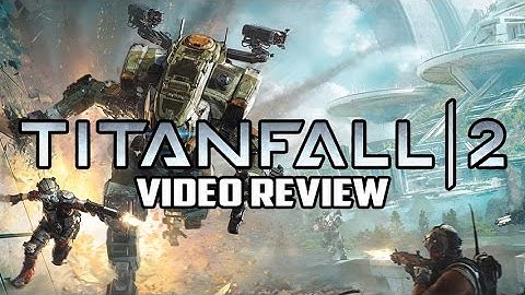 Titanfall 2 PC Game Review