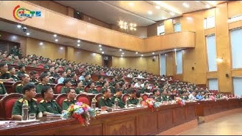 CHUYỂN ĐỘNG I Khai mạc Lớp bồi dưỡng kỹ năng, nghiệp vụ CTĐ&PTTN Quân đội năm 2020