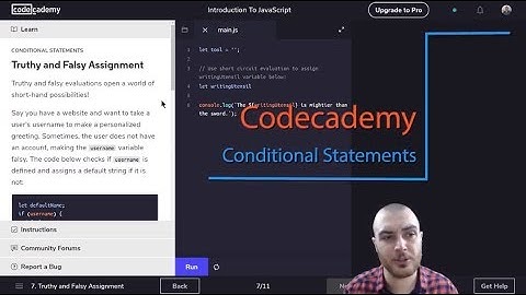 Truthy Falsy Assignments Exercise 6 Conditionals Intro to JavaScript Codecademy