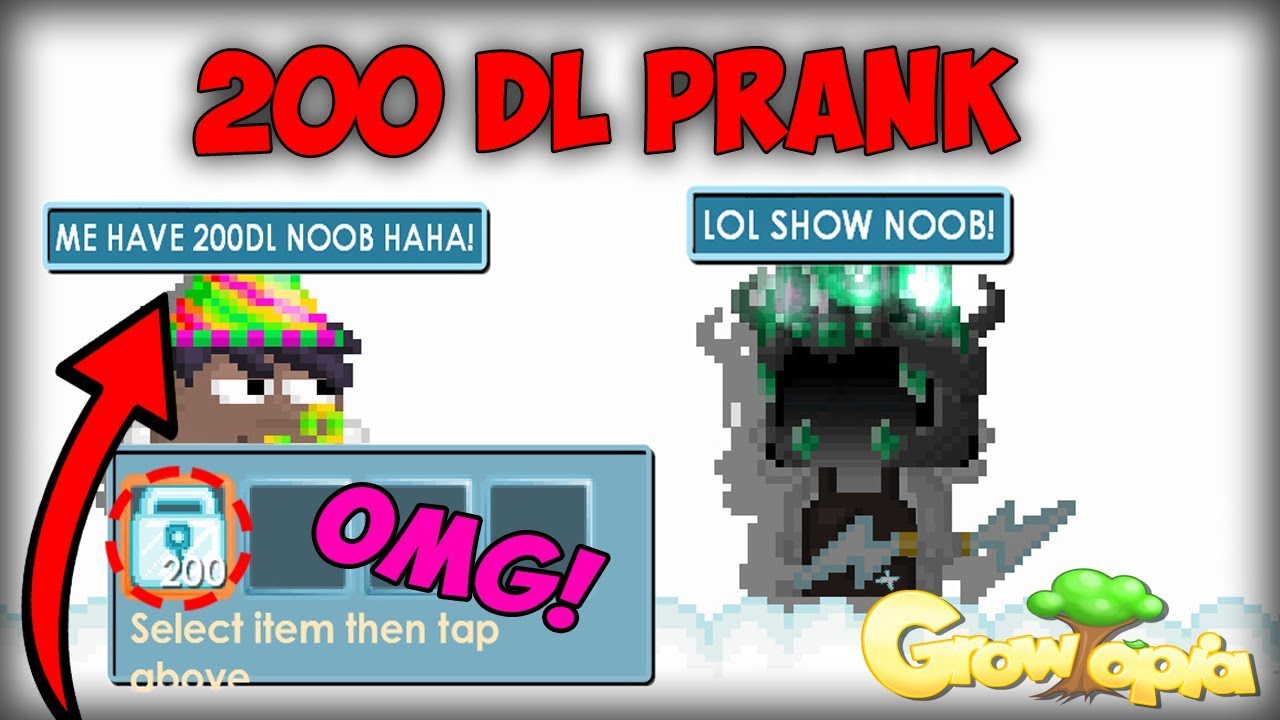 200 DLS PRANK!! 😂😱😂 | Growtopia