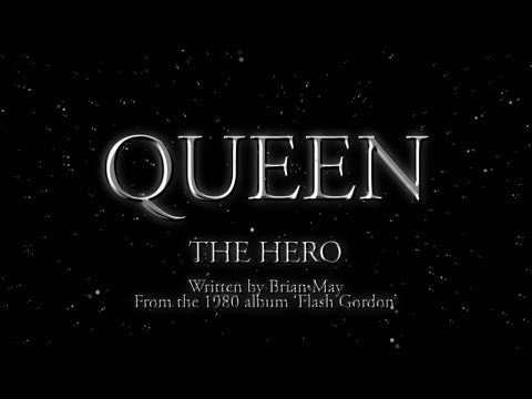 Queen - The Hero (Official Lyric Video)