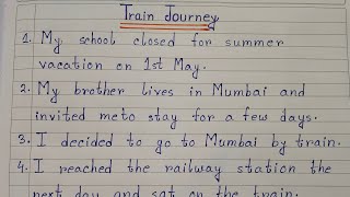 10 Lines On Train Journey | Essay On Train Journey In English | Easy Sentences About Train Journey