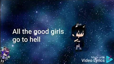 All Good Girls Go To Hell (Nightcore) English lyrics