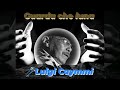 階見ルイジ &ndash; 月光のノクターン(Guarda che luna)