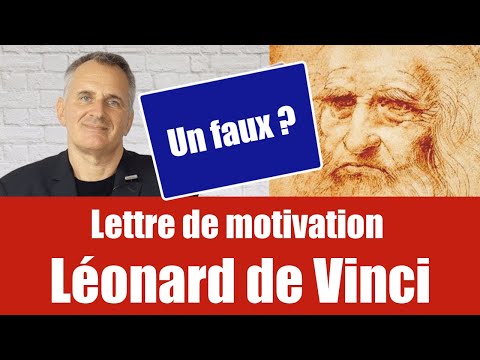 Lettre de motivation de Léonard de Vinci: 10 conseils d&rsquo;un GENIE  [+ 1 Mystère]