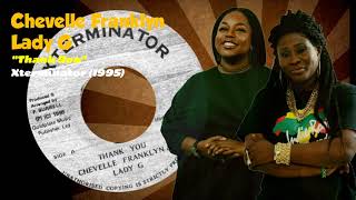 Chevelle Franklyn/Lady G - Thank You (Xterminator) 1995