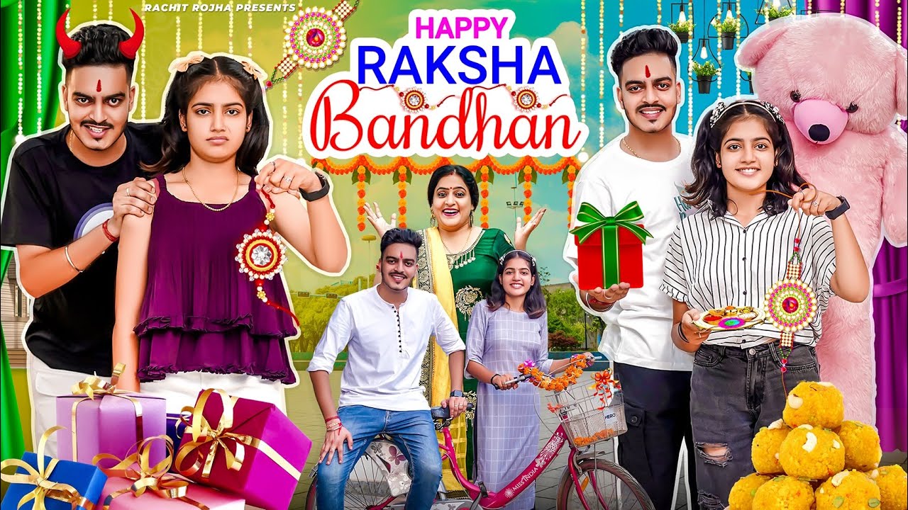 HAPPY RAKSHA   BANDHAN  Rachit Rojha