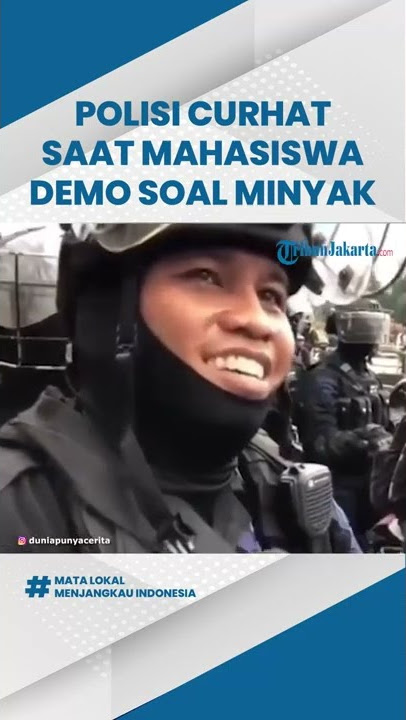 Viral Video Polisi Curhat saat Ditanyai Mahasiswa Demo Soal Minyak Goreng