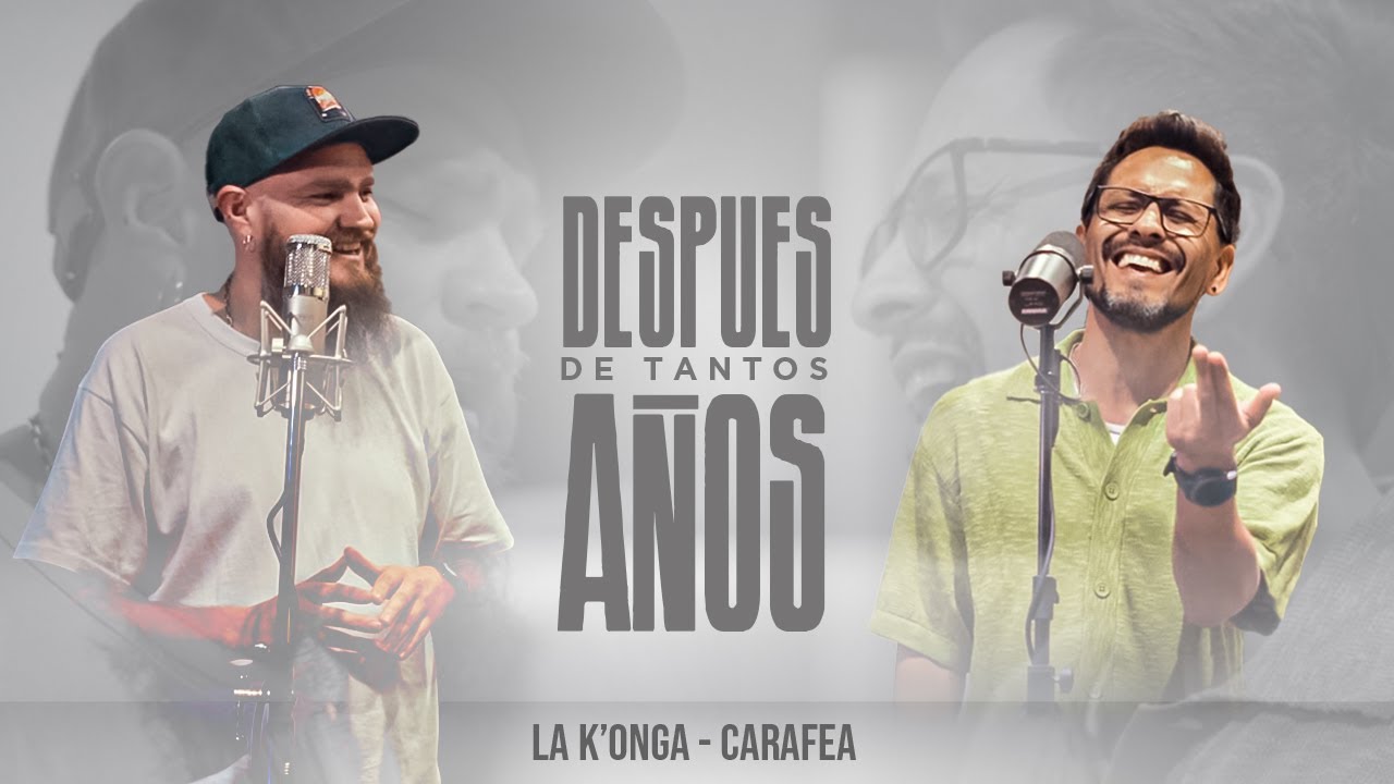 La K'onga & Carafea - Después de Tantos Años (Vídeo Oficial)