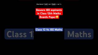 Deadly mistake by JEE Aspirants in Class 12 Maths Boards Exam🔥 CBSE 2026 Maths Exam #shorts