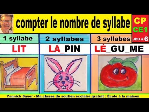 Couper Les Mots Et Compter Les Syllabes A Connaitre En Cp Ce1 Ce2 Jeu 6 Youtube