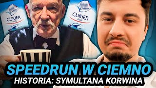 Speedrun cz.III - historia o symultanie Korwina!