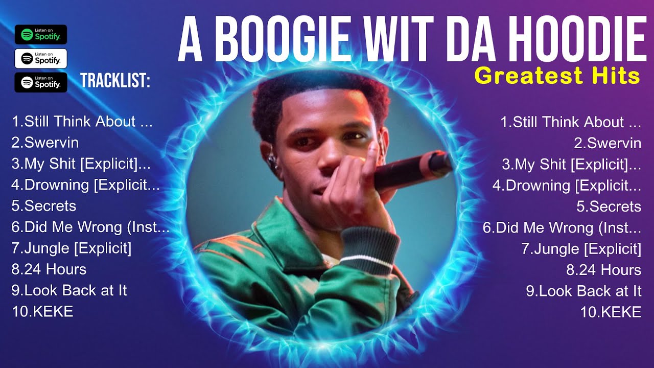 A Boogie Wit Da Hoodie 2025 Songs ~ A Boogie Wit Da Hoodie Music Of All ...