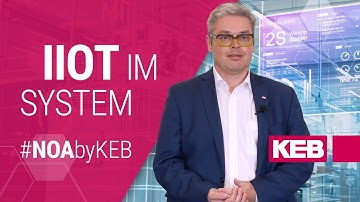 Good to know: IIoT in the System with KEB Automation
