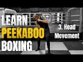 Peekaboo level 1 3 head movement peekaboo miketyson boxing