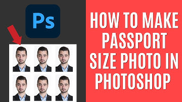 How to Make Passport Size Photo in Photoshop 2025 [Quick Guide]