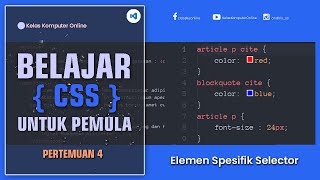 Selector Spesifik CSS: Cara Target Elemen dengan Tepat (Pemula)