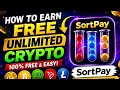 earn unlimited crypto with SORTPAY app ?. | #video #viral #viwes #sortpay