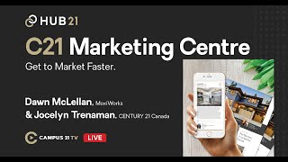 C21 Marketing Centre with Dawn McLellan, MoxiWorks & Jocelyn Trenaman, CENTURY 21 Canada screenshot 5