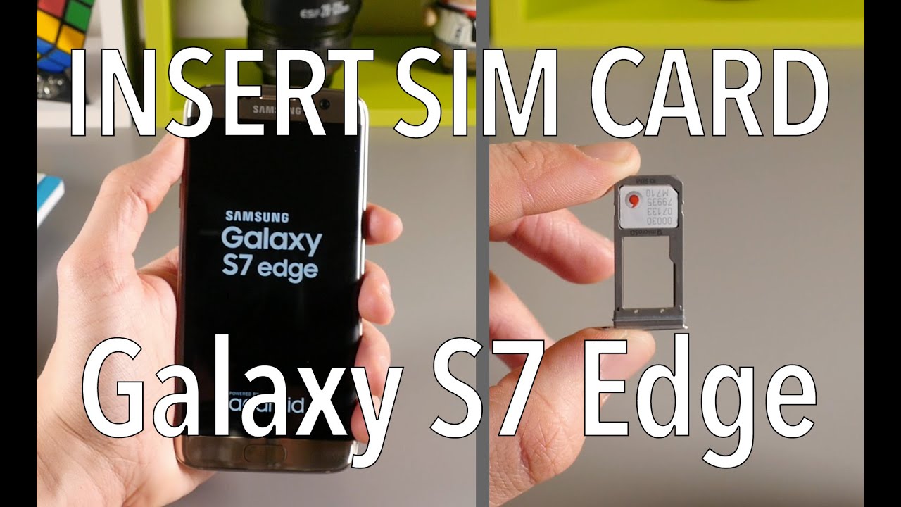 Samsung Galaxy S7 Edge - How To Insert SIM Card