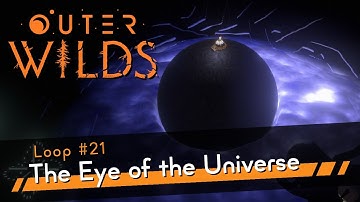 Outer Wilds PS5 100% Part 21 - The Eye of the Universe - Gameplay Walkthrough