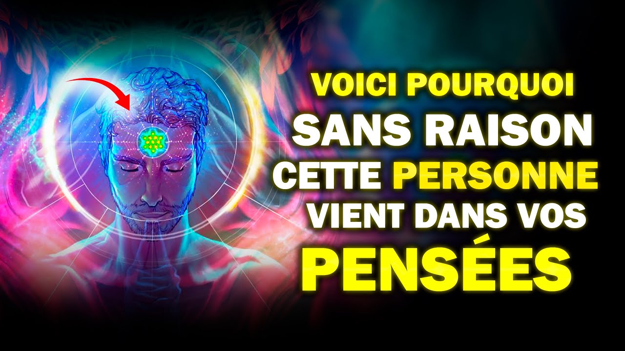 La signification spirituelle de penser constamment à quelqu'un