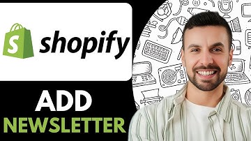 How to Add Newsletter to Shopify  -2026 (Complete Guide)