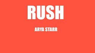 Ayra starr - Rush (lyrics)