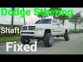 Fix your Dodge Ram Steering the first time