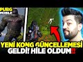 YENİ KONG GÜNCELLEMESİ GELDİ !! HİLE OLUP HARİTAYI TEMİZLEDİM