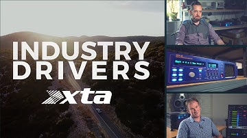 Industry Drivers - XTA