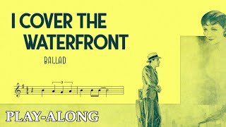 I Cover the Waterfront (G) - Ballad || BACKING TRACK