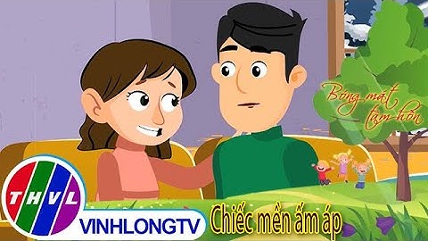 Bóng mát tâm hồn: Chiếc mền ấm áp