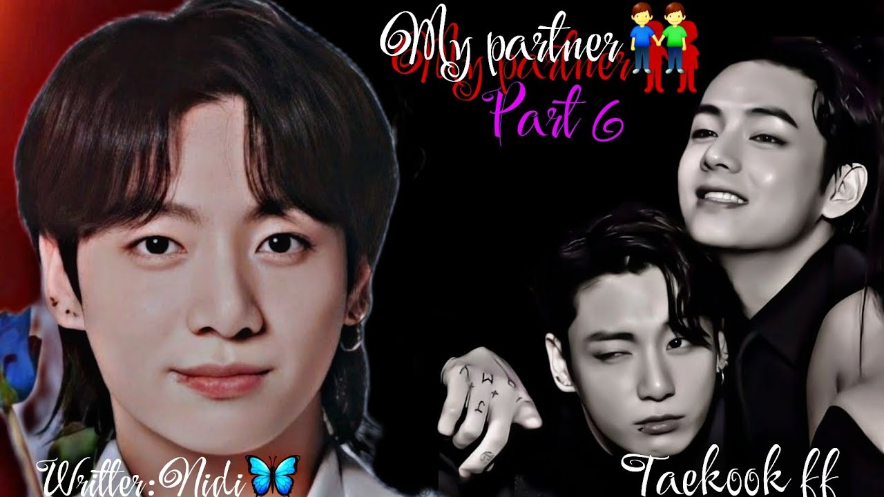 My Partner👬 |Part 6| | Taekook ff| |Top jk| #ffviral #bts #urdu #urdustories
