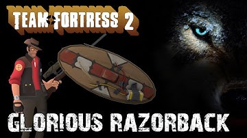 TF2: Sniper, Glorious Razorback