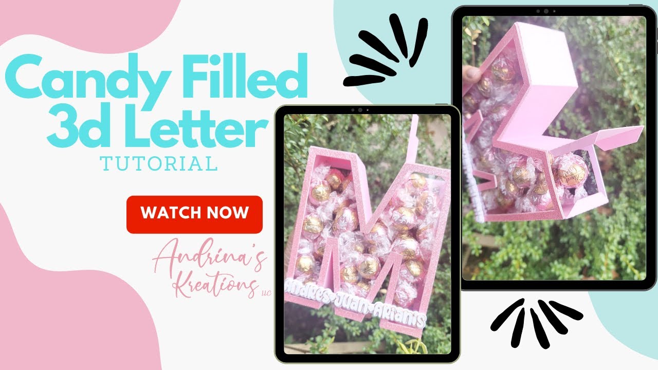 Candy Filled | Treat Filled 3D Letter