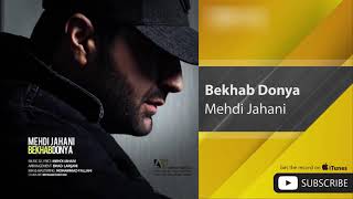 Mehdi Jahani bekhab donya Resimi