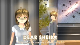 ☆ DEAR SHEILA - SAKURA SCHOOL SIMULATOR DRAMA SAD
