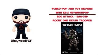 Star Wars Rogue One Egg Attack Death Trooper Action Figure Review EAA-039