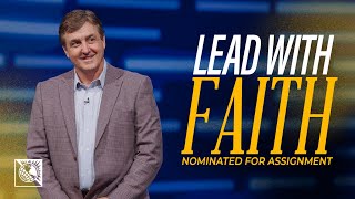 Lead with Faith [Nominated for Assignment] | Pastor Allen Jackson